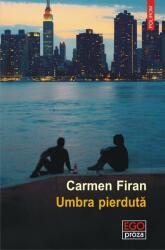 Umbra pierdută (ISBN: 9789734671649)