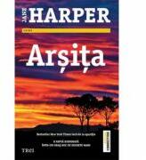 Arsita - Jane Harper. O fapta disperata intr-un oras mic cu secrete mari (ISBN: 9786064002914)