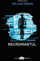 Neuromantul (Vol. 1) - PB (ISBN: 9786068673578)