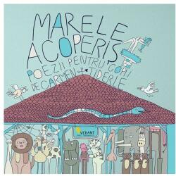 Marele acoperis - Carmen Tiderle (ISBN: 9786069800201)