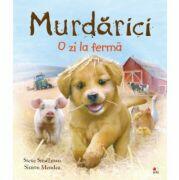 Murdarici. O zi la ferma - Steve Smallman, Simon Mendez (ISBN: 9786063318818)