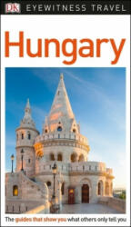 DK Eyewitness Hungary (ISBN: 9780241306246)