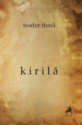 kirila - Teodor Duna (ISBN: 9786066648882)
