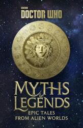 Doctor Who: Myths and Legends - Richard Dinnick (0000)