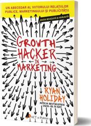Growth hacker in marketing - Ryan Holiday (ISBN: 9786069133200)