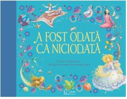 A fost odata ca niciodata (ISBN: 9786067043815)