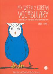 My Weekly Korean Vocabulary Book 1 - Talk To Me in Korean (ISBN: 9788956057187)