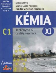 Kemia C1. Tankonyv a XI. osztaly szamara (ISBN: 9789731140179)