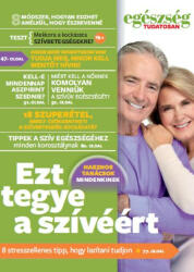 Egészség tudatosan - Ezt tegye a szívéért! (2017)