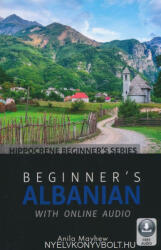 Beginner's Albanian with Online Audio - Mayhew (ISBN: 9780781813655)
