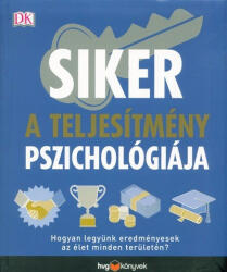 SIKER: A TELJESÍTMÉNY PSZICHOLÓGIÁJA (2018)