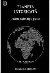 Planeta intoxicată (ISBN: 9786068847030)