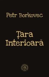 Ţara Interioară (ISBN: 9786067972191)