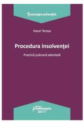 Procedura insolvenței. Practica judiciară adnotată (ISBN: 9786062709402)