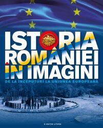 Istoria României în imagini (ISBN: 9786063323386)