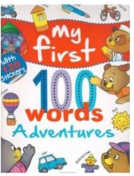 My First 100 Words. Adventures (ISBN: 9786065253209)
