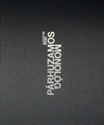 Párhuzamos monológ (2017)