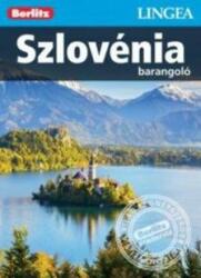 Szlovénia útikönyv Lingea-Berlitz Barangoló 2018 (2018)