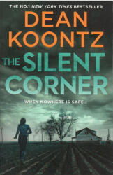 Silent Corner - Dean Koontz (ISBN: 9780007518098)