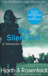 Silent Girl - Michael Hjorth, Hans Rosenfeldt (ISBN: 9781784752422)