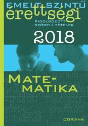 Vásárlás: Emelt szintű érettségi 2018 - Matematika (2018)