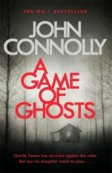Game of Ghosts - John Connolly (0000)