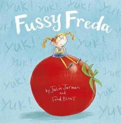 Fussy Freda - Julia Jarman (0000)