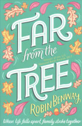 Far From The Tree - ROBIN BENWAY (0000)