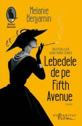 Lebedele de pe Fifth Avenue (ISBN: 9786067793062)