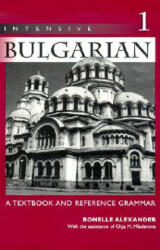 Intensive Bulgarian - Mladenova, Olga M. (ISBN: 9780299167448)