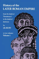 History of the Later Roman Empire Vol. 1 (ISBN: 9780486203980)