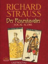 Richard Strauss: Der Rosenkavalier - zongorakivonat (ISBN: 9780486255019)