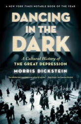 Dancing in the Dark - Morris Dickstein (2010)