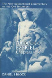 Book of Ezekiel - Daniel I. Block (ISBN: 9780802825353)