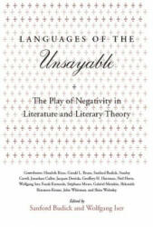 Languages of the Unsayable - Wolfgang Iser, Sanford Budick (ISBN: 9780804724838)