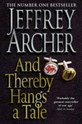 And Thereby Hangs A Tale - Jeffrey Archer (2010)