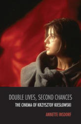 Double Lives, Second Chances - Insdorf, Annette, PH. D. (ISBN: 9780810129481)