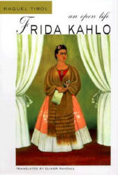 Frida Kahlo: An Open Life (ISBN: 9780826321886)