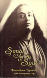 SONGS OF THE SOUL HB - Paramahansa Yogananda, Yogananda (ISBN: 9780876122518)