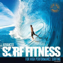 Advanced Surf Fitness - Lee Stanbury (ISBN: 9780956789396)