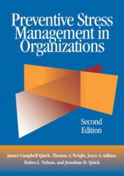 Preventive Stress Management in Organizations - Jonathan D. Quick (ISBN: 9781433811852)