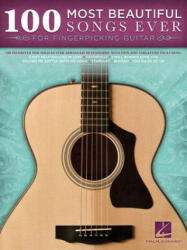 100 Most Beautiful Songs Ever for Fingerpicking Guitar (ISBN: 9781458423306)