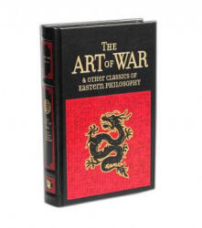 Art of War & Other Classics of Eastern Philosophy - Sun Tzu, Lao-Tzu, Confucius (ISBN: 9781626868021)