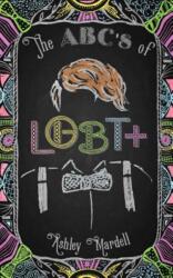 ABC's of LGBT+ - Ashley Mardell (ISBN: 9781633534094)