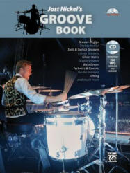 Jost Nickel's Groove Book, m. 1 CD-ROM - Jost Nickel (ISBN: 9783943638905)