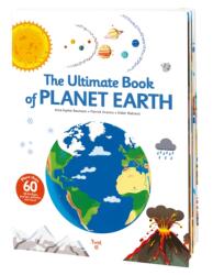 Ultimate Book of Planet Earth - Anne-Sophie Baumann (ISBN: 9791027605620)