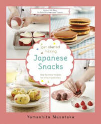 Get Started Making Japanese Snacks - Chef Yamashita (ISBN: 9789814794169)