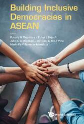 Building Inclusive Democracies in ASEAN (ISBN: 9789813236486)