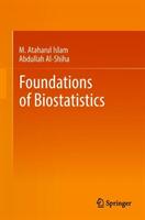 Foundations of Biostatistics (ISBN: 9789811086267)
