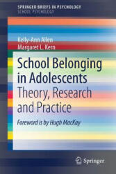 School Belonging in Adolescents - Kelly-Ann Allen, Margaret L. Kern (ISBN: 9789811059957)